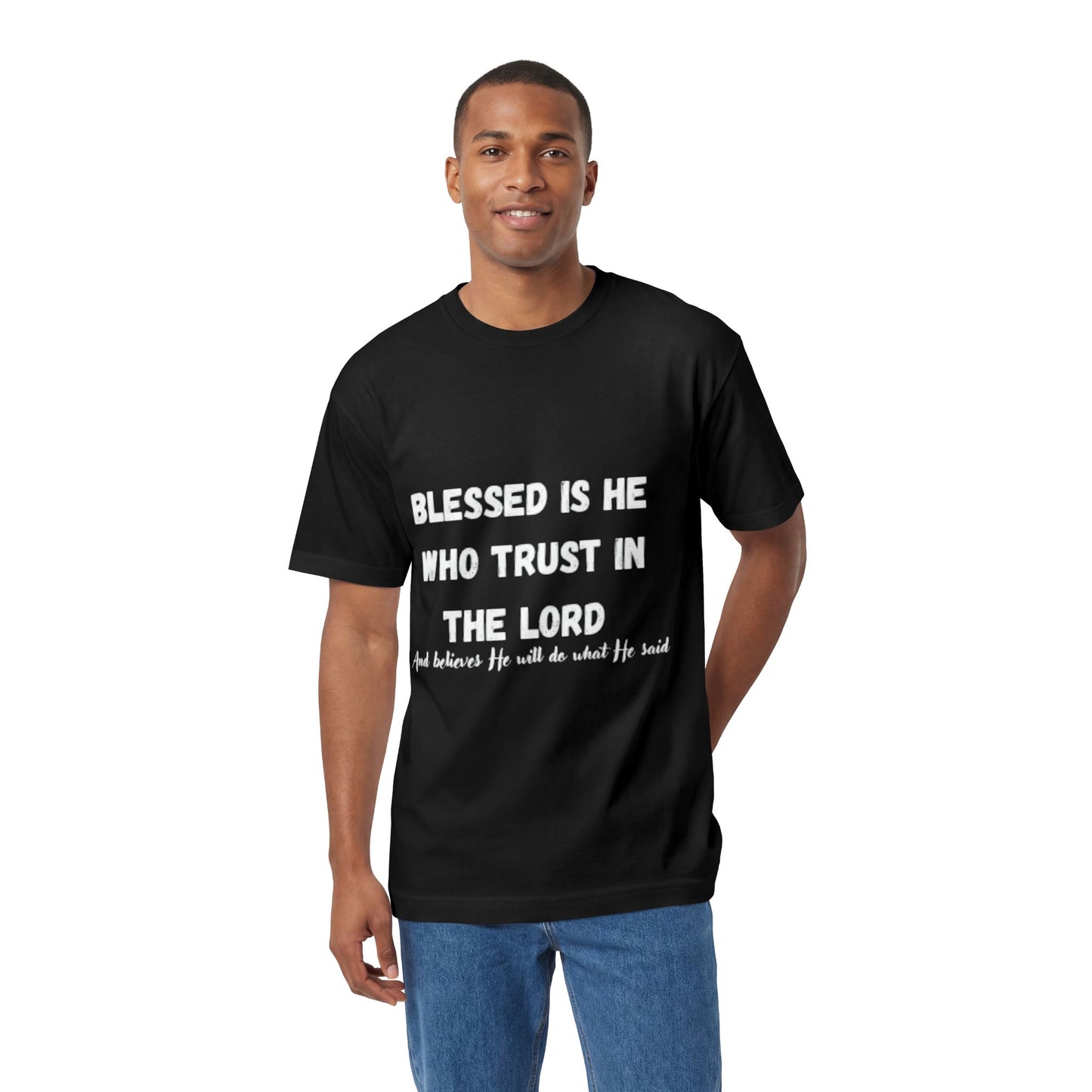 Blessed Is He Who Trust in the Lord T-Shirt | Scripture Tree Back Print
