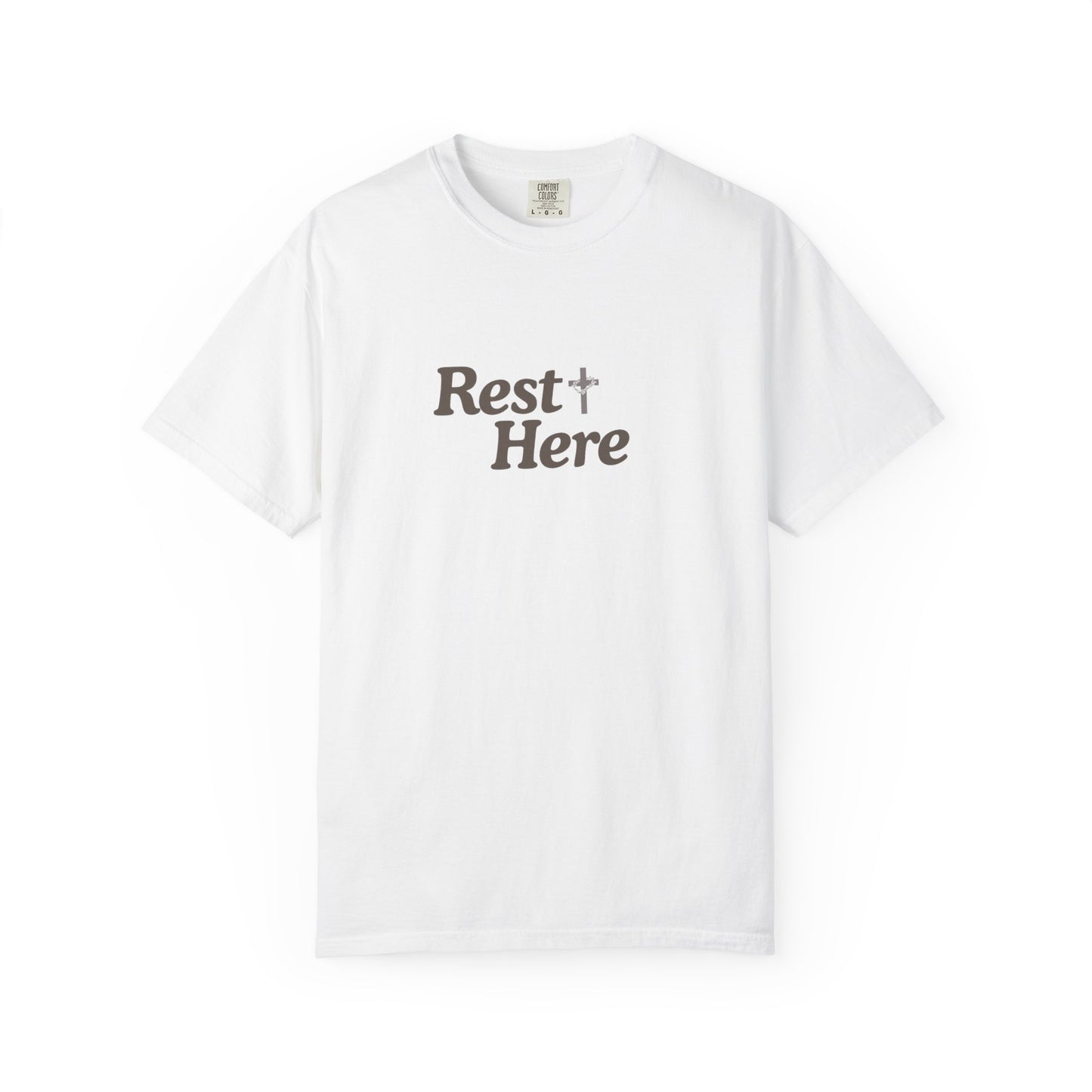Rest Here T-Shirt — Minimal Faith Graphic Tee