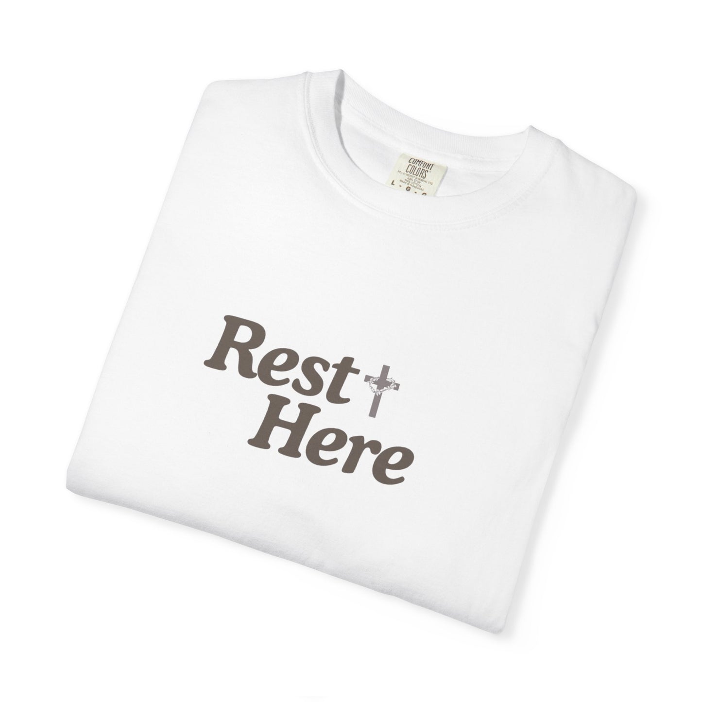 Rest Here T-Shirt — Minimal Faith Graphic Tee