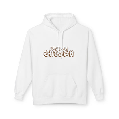 Sweat à capuche « Tu es toujours choisi »
