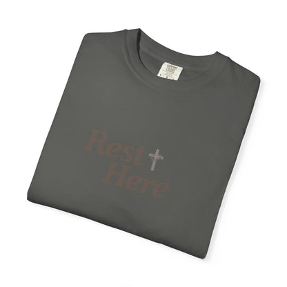 Rest Here T-Shirt — Minimal Faith Graphic Tee
