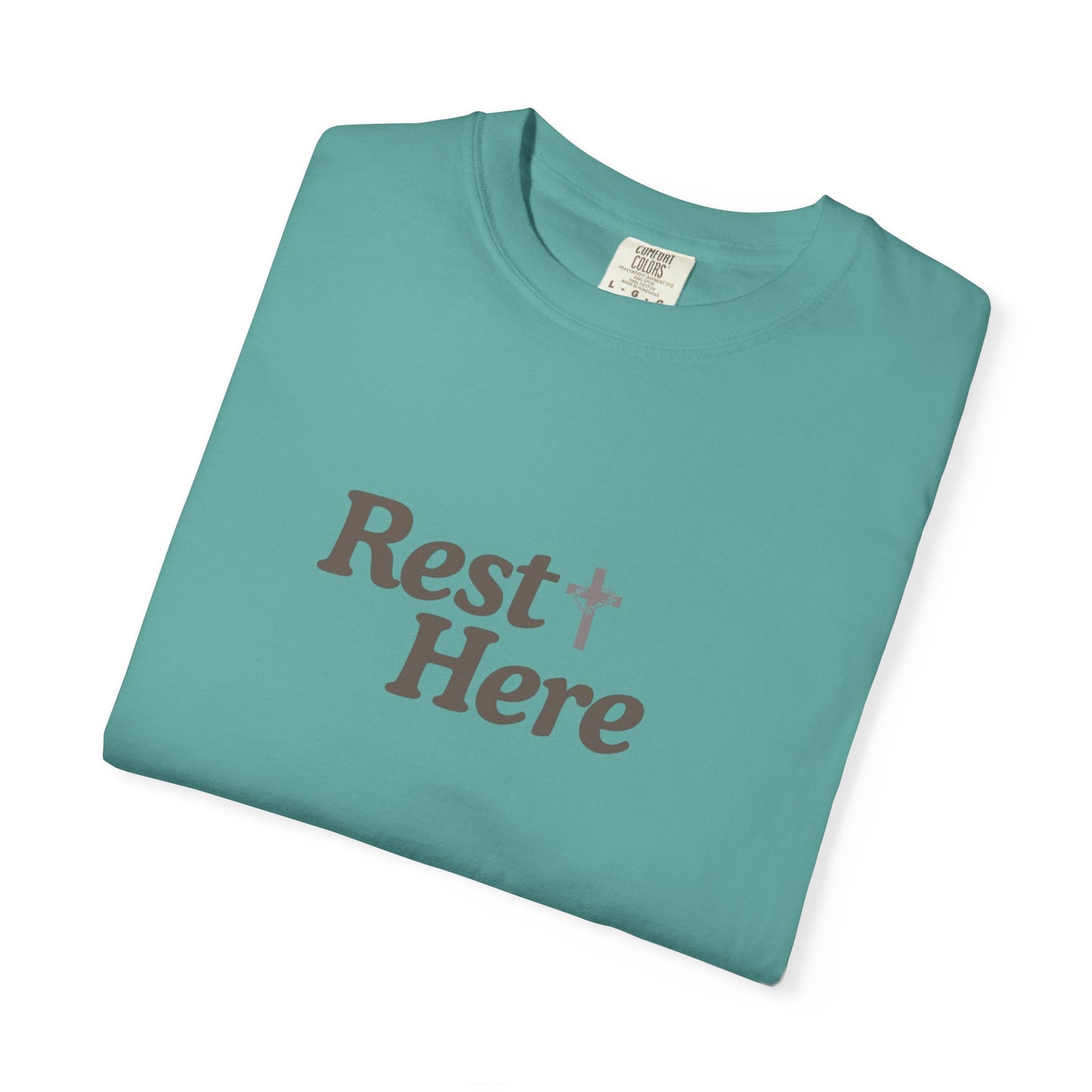 Rest Here T-Shirt — Minimal Faith Graphic Tee
