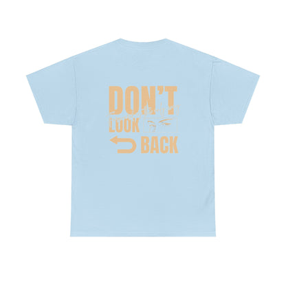 Don't Look Back Christian T-Shirt — Faith Encouragement Tee