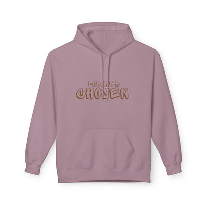 Sweat à capuche « Tu es toujours choisi »