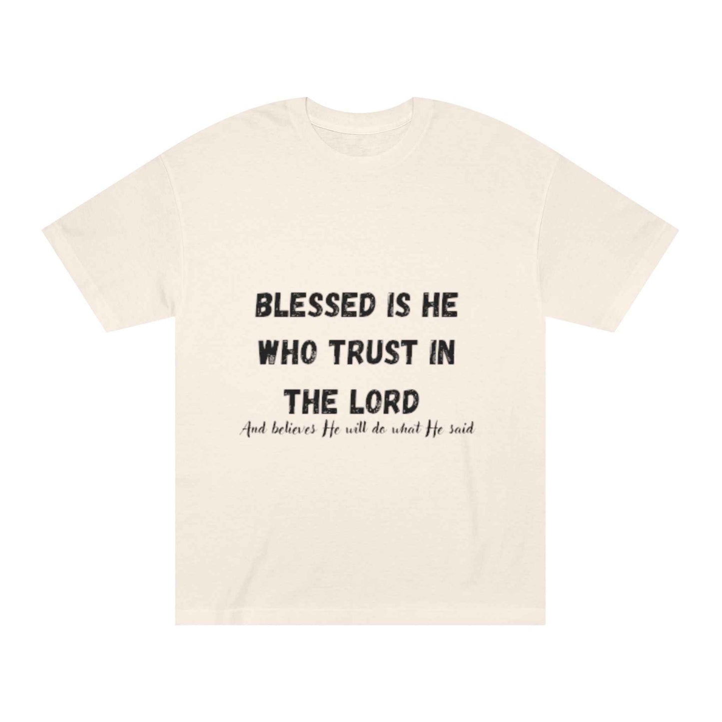 Blessed Is He Who Trust in the Lord T-Shirt | Scripture Tree Back Print
