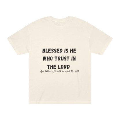 Blessed Is He Who Trust in the Lord T-Shirt | Scripture Tree Back Print