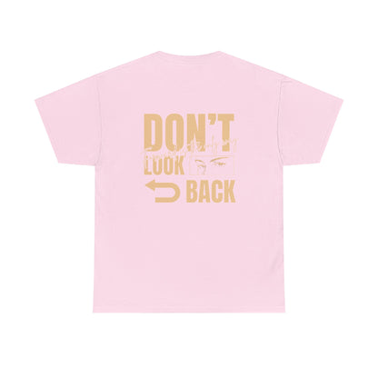 Don't Look Back Christian T-Shirt — Faith Encouragement Tee