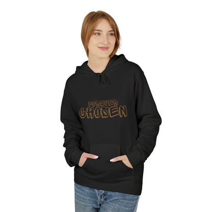 Sweat à capuche « Tu es toujours choisi »