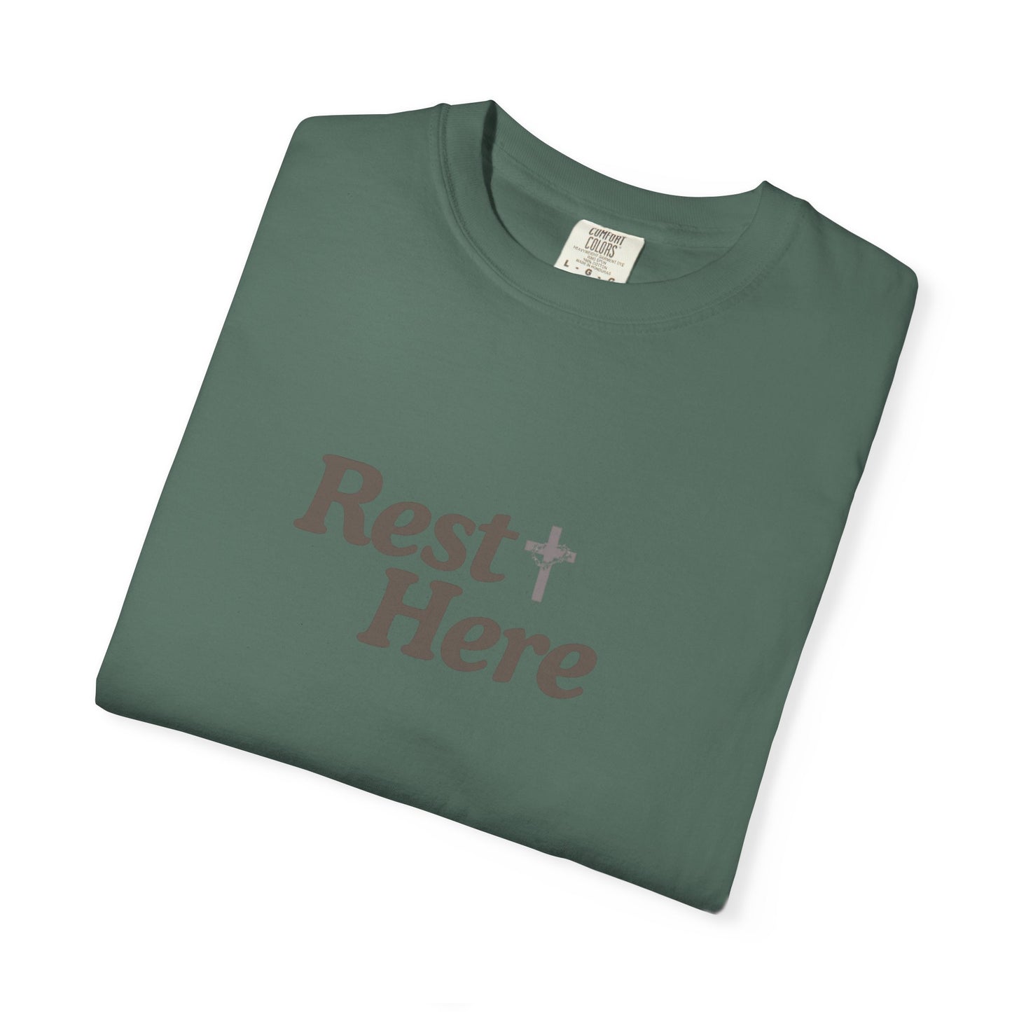 Rest Here T-Shirt — Minimal Faith Graphic Tee
