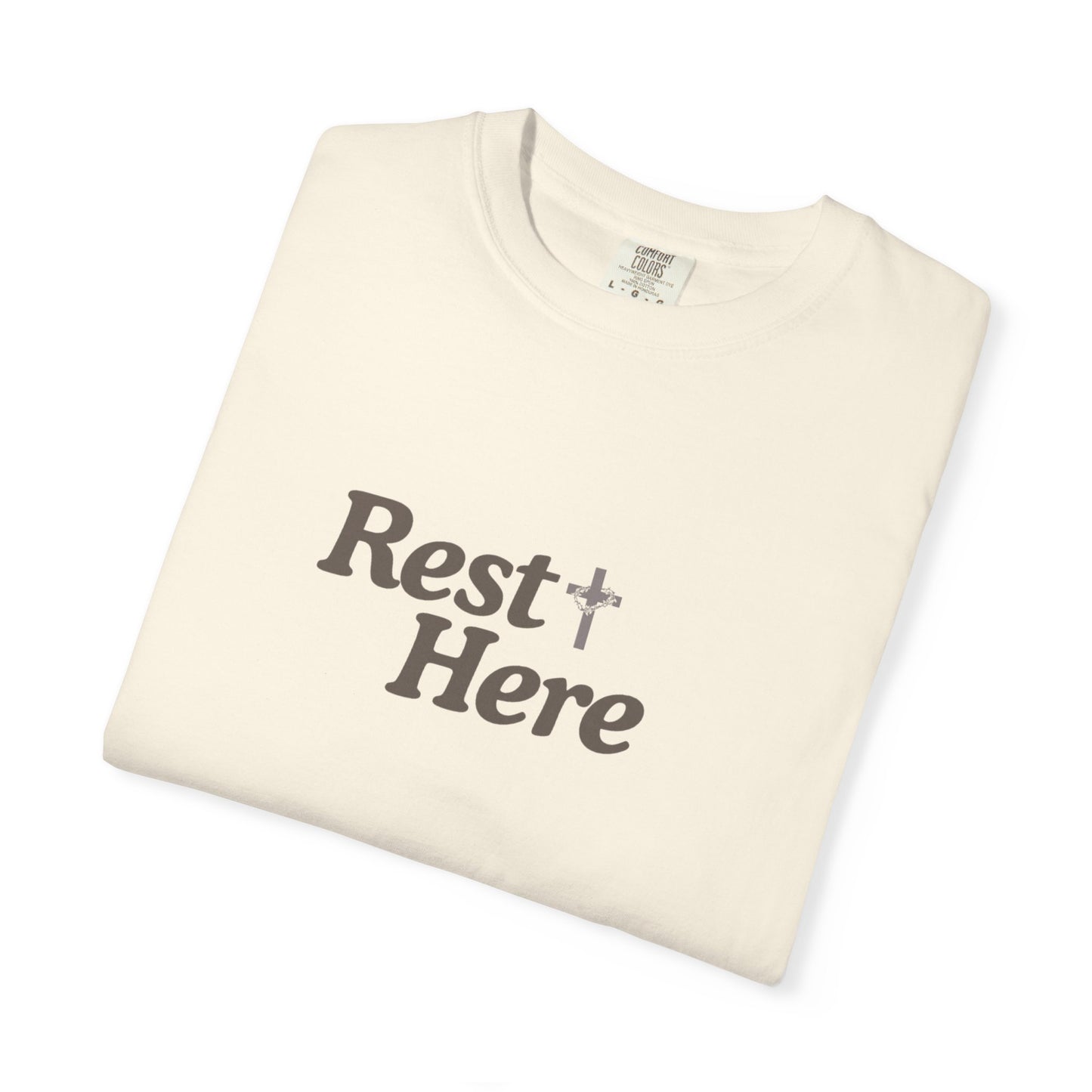 Rest Here T-Shirt — Minimal Faith Graphic Tee